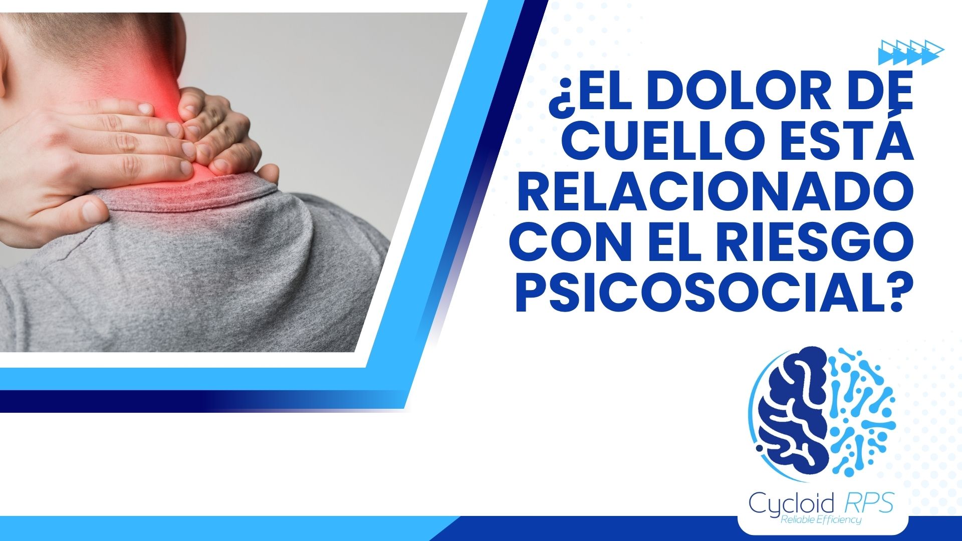 ¿El dolor de cuello tiene que ver con el Riesgo Psicosocial? 